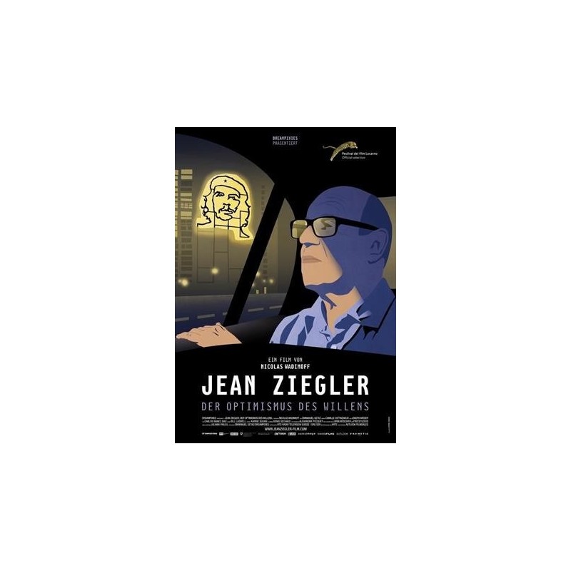 Jean Ziegler, l'optimisme de la volonté (édition allemande)