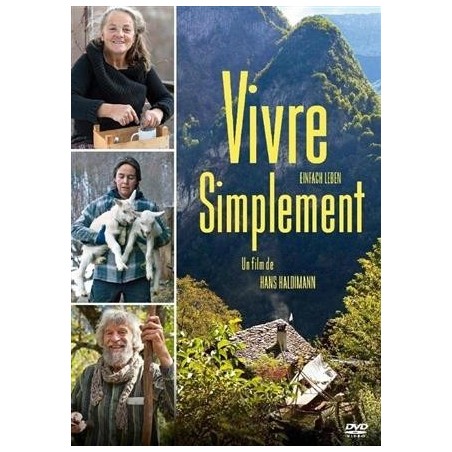 Vivre simplement (Einfach leben) - Edition française