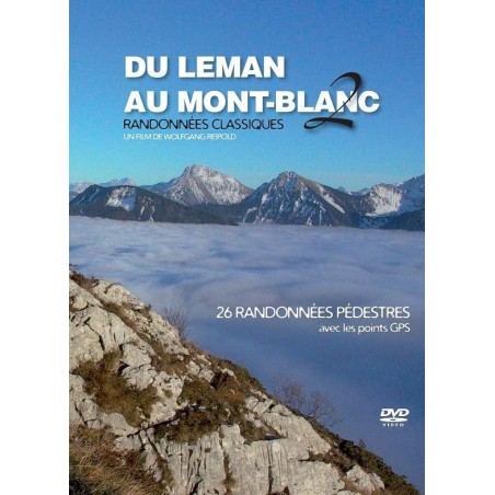 Du Léman au Mont-Blanc - vol.1